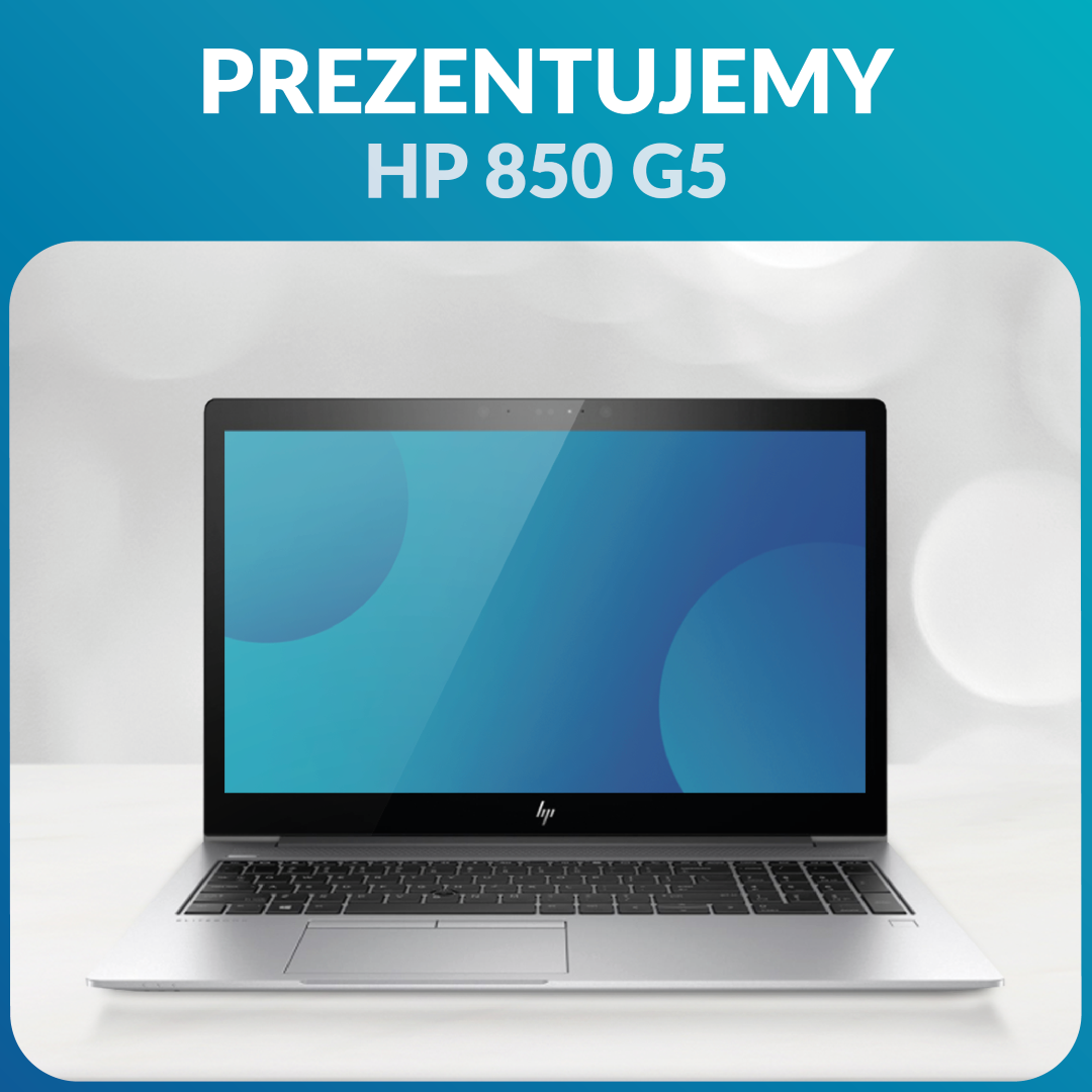 Prezentujemy: HP 850 G5